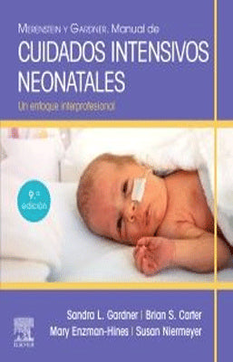 CUIDADOS INTENSIVOS NEONATALES UN ENFOQUE INTERPROFESIONAL