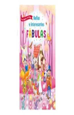 BELLAS E INTERESANTES FABULAS