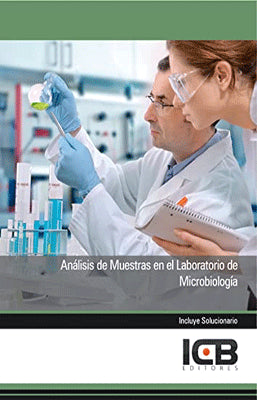 ANALISIS DE MUESTRAS EN EL LABORATORIO DE MICROBIOLOGIA