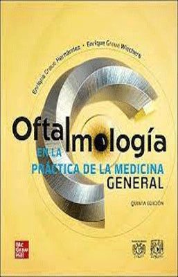 OFTALMOLOGIA PARA LA PRACTICA DE LA MEDICINA GENERAL 5ED