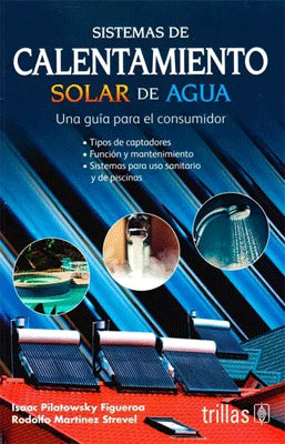 SISTEMAS DE CALENTAMIENTO SOLAR DE AGUA UNA GUIA PARA EL CONSUMIDOR
