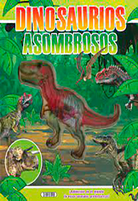 DINOSAURIOS ASOMBROSOS