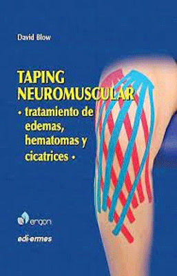 TAPING NEUROMUSCULAR TRATAMIENTO DE EDEMAS HEMATOMAS Y CICATRICES