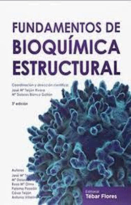 FUNDAMENTOS DE BIOQUIMICA ESTRUCTURAL