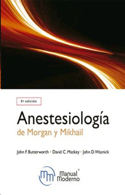 ANESTESIOLOGIA DE MORGAN 6EDY MIKHAIL