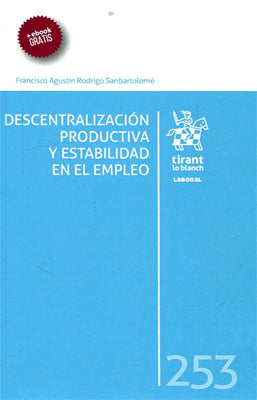 DESCENTRALIZACION PRODUCTIVA Y ESTABILIDAD EN EL EMPLEO