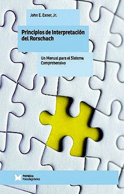 PRINCIPIOS DE INTERPRETACION DEL RORSCHACH UN MANUAL PARA EL SIS TEMA COMPREHENSIVO