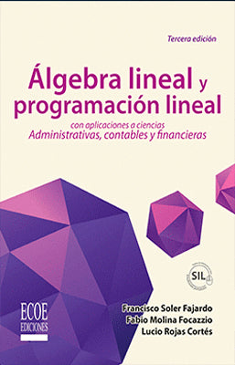 ALGEBRA LINEAL Y PROGRAMACION LINEAL
