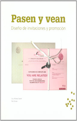PASEN Y VEAN DISEÑO DE INVITACIONES Y PROMOCION