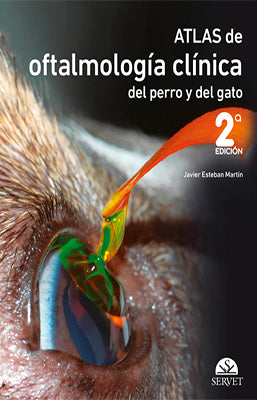 ATLAS DE OFTALMOLOGIA CLINICA DEL PERRO Y DEL GATO 2ED