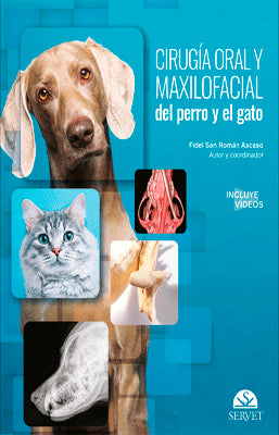 CIRUGIA ORAL Y MAXILOFACIAL DEL PERRO Y EL GATO