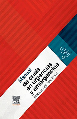 MANUAL DE CRISIS EN URGENCIAS Y EMERGENCIAS