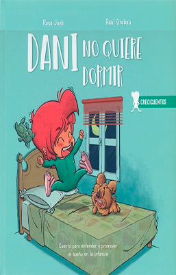 DANI NO QUIERE DORMIR