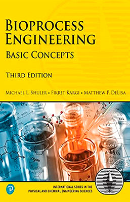 BIOPROCESS ENGINEERING BASIC CONCEPTS 3ED