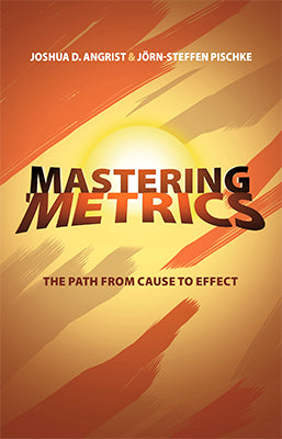 MASTERING METRICS THE PATH FROM CAUSE TO EFFECT