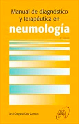 MANUAL DE DIAGNOSTICO Y TERAPEUTICA EN NEUMOLOGIA  4ED