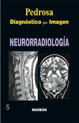 DIAGNOSTICO POR IMAGEN VOL 5 NEURORRADIOLOGIA