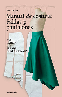 MANUAL DE COSTURA FALDAS Y PANTALONES
