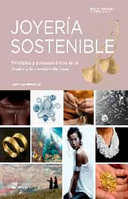 JOYERIA SOSTENIBLE (EDICION REVISADA Y ACTUALIZADA)