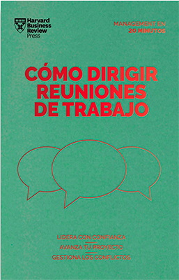 COMO DIRIGIR REUNIONES DE TRABAJO