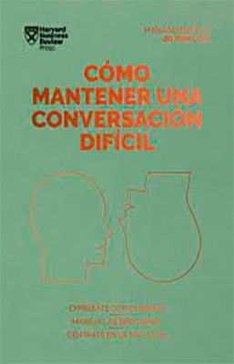 COMO MANTENER UNA CONVERSACION DIFICIL