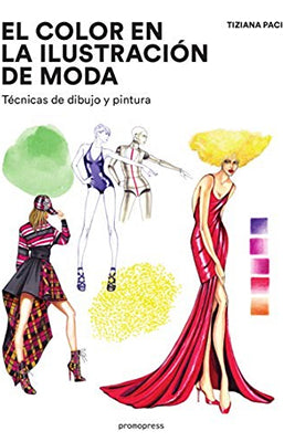EL COLOR EN LA ILUSTRACION DE MODA