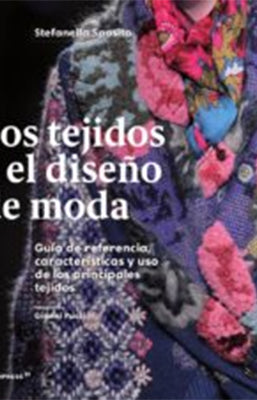 LOS TEJIDOS Y EL DISEÑO DE MODA