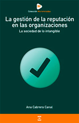 LA GESTION DE LA REPUTACION EN LAS ORGANIZACIONES