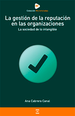LA GESTION DE LA REPUTACION EN LAS ORGANIZACIONES