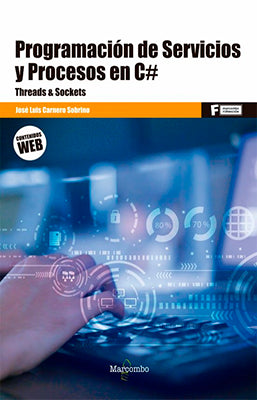 PROGRAMACION DE SERVICIOS Y PROCESOS EN C#