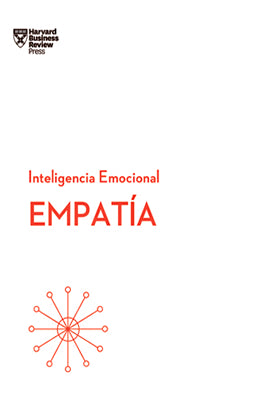 EMPATIA SERIE INTELIGENCIA EMOCIONAL HBR