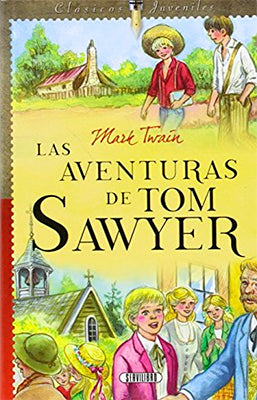 LAS AVENTURAS DE TOM SAWYER