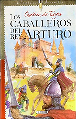 LOS CABALLEROS DEL REY ARTURO