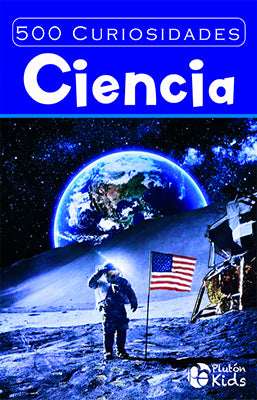 500 CURIOSIDADES CIENCIA