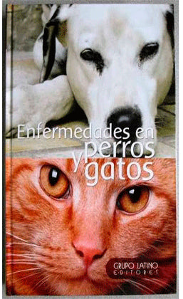 ENFERMEDADES EN PERROS Y GATOS