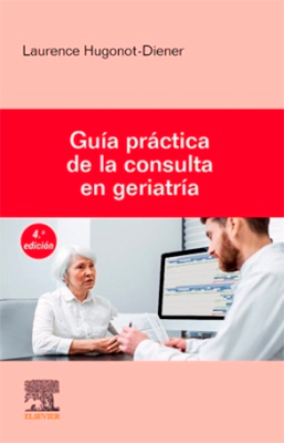 GUIA PRACTICA DE LA CONSULTA EN GERIATRIA 4ED