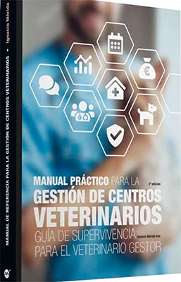 MANUAL PRACTICO PARA LA GESTION DE CENTROS VETERINARIOS 2ED