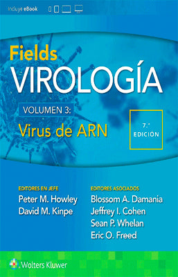 FIELDS VIROLOGÍA VOLUMEN III VIRUS DE RNA 7.ª EDICIÓN