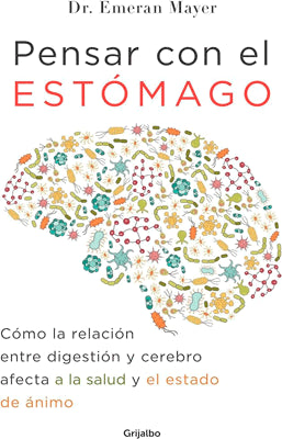 PENSAR CON EL ESTOMAGO