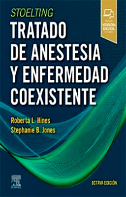 STOELTING TRATADO DE ANESTESIA Y ENFERMEDAD COEXISTENTE