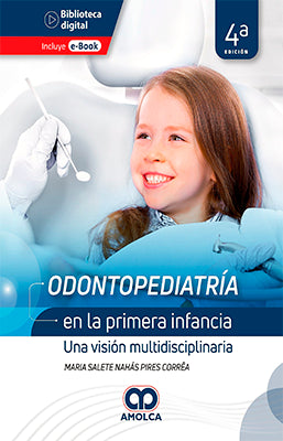 ODONTOPEDIATRIA EN LA PRIMERA INFANCIA 4ED