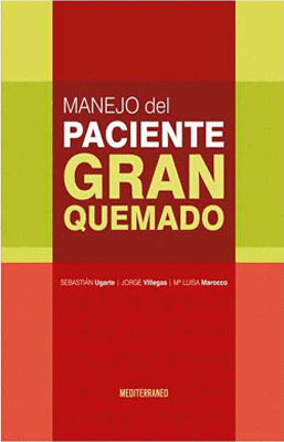 MANEJO DEL PACIENTE GRAN QUEMADO