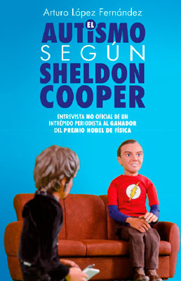 EL AUTISMO SEGUN SHELDON COOPER
