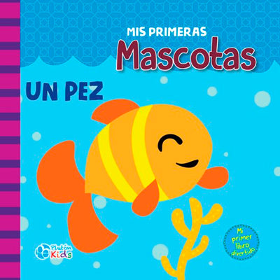 MIS PRIMERAS MASCOTAS TELA