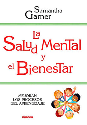 SALUD MENTAL Y EL BIENESTAR