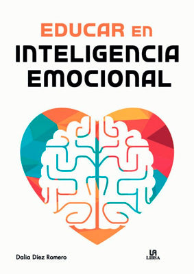 EDUCAR EN INTELIGENCIA EMOCIONAL