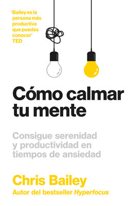 COMO CALMAR TU MENTTE