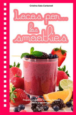 LOCOS POR SMOOTHIES