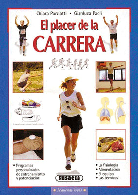 EL PLACER DE LA CARRERA