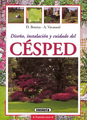 DISEÑO INSTALACION Y CUIDADO DEL CESPED
